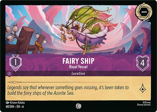 Disney Lorcana - Fairy Ship - Royal Vessel (68/204) (Azurite Sea)