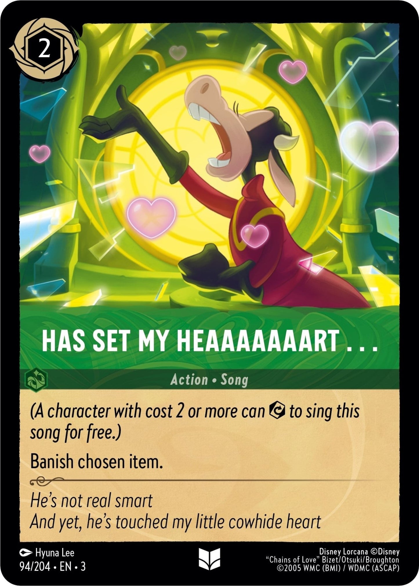 Disney Lorcana - Has Set My Heaaaaaaart . . . (94/204) (Into the Inklands)