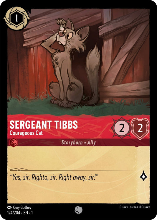 Disney Lorcana - Sergeant Tibbs - Courageous Cat (124/204) (The First Chapter)