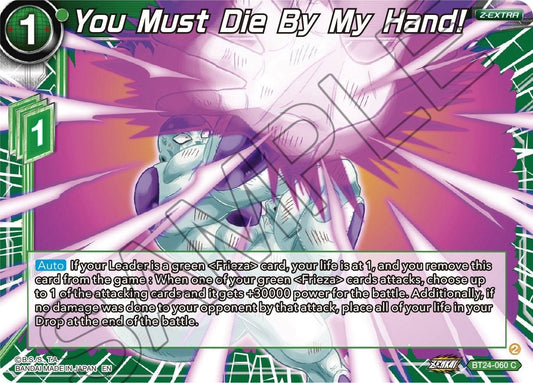 Dragon Ball Super: Masters - You Must Die By My Hand! (BT24 - 060) (Beyond Generations)